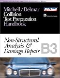 ASE Test Prep Series -- Collision Repair/Refinish (B3): Non-Structural Analysis and Damage Repair