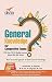 General Knowledge for Competitive Exams - UPSC/ State PCS/ SSC/ Banking/ Insurance/ Railways/ BBA/ MBA/ Defence RS.113.00