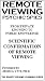 Psychic Spies - From Private Knowing to Public Knowledge: Scientific Confirmation of Remote Viewing? [VHS]