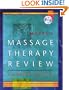 Mosby's Massage Therapy Review (Book with CD-ROM)