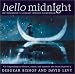 Book Hello Midnight: An Insomniacs Literary Bedside Companion