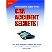 Car Accident Secrets, Vol. 1