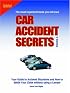 Car Accident Secrets, Vol. 1