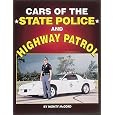 Cars of the State Police and Highway Patrol