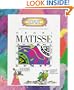 Henri Matisse (Getting to Know the World's Greatest Artists)