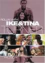 Ike and Tina Turner: Rollin with Ike and Tina Turner Live