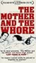 The Mother and the Whore [VHS]