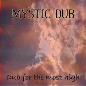 Dub for the Most High