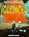 Volcanoes (Restless Planet)