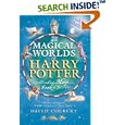 The Magical Worlds of Harry Potter