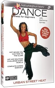 Dance Fitness for Beginners with MaDonna Grimes: Urban Street Heat