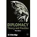 Diplomacy, Third Edition: Theory and Practice