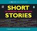 Short Stories: The Thoroughly Modern Collection (Csa Word Recording)