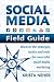 Social Media Field Guide