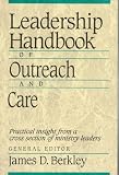 Leadership Handbook of Outreach and Care