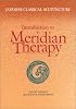 Japanese Classical Acupuncture: Introduction to Meridian Therapy
