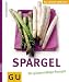  : Spargel. GU Leicht gemacht