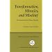 Transformation, Miracles, and Mischief: The Mountain Priest Plays of Kyogen (Cornell East Asia, No. 62) (Cornell East Asia Series)
