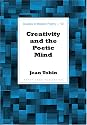 Creativity and the Poetic Mind (Studies in Modern Poetry)