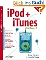 iPod + iTunes. oreillys basics.: bis iTunes 7