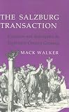 The Salzburg Transaction: Expulsion and Redemption in Eighteenth-Century Germany