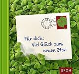 Für dich: Viel Glück zum neuen Start