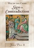 Way of Cross: Sign of Contradiction