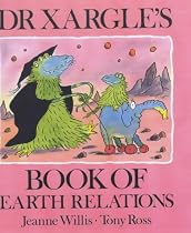 Dr. Xargle's Book of Earth Relations