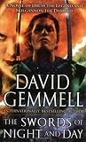 The Swords of Night and Day: A Novel of Druss the Legend and Skilgannon the Damned