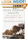 Pearl Harbor Ghosts : The Legacy of December 7, 1941