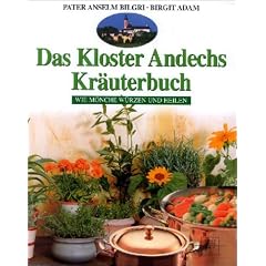 Das Kloster Andechs Kr�uterbuch
