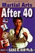 Martial Arts After 40