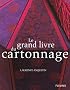 Le grand livre du cartonnage