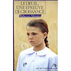 Le deuil, une epreuve de croissance