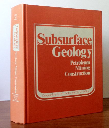 subsurface geology petroleum mining construction