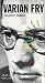 Varian Fry: The Artist's Schindler [VHS]