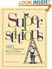 Superstitions: 1,013 of...