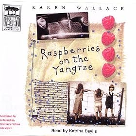 Raspberries on the Yangtze (Unabridged)