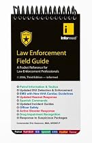 Law Enforcement Field Guide