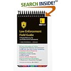 Law Enforcement Field Guide by  Informed