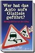 Wer hat das Auto aufs Glatteis gef�hrt? R�tselgeschichten aus dem Alltag
