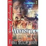 moonstruck blue moon 1 siren publishing menage everlasting blue moon siren publishing menage everlasting