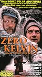 Zero Kelvin [VHS]