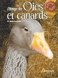 L'�levage des oies et des canards