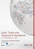 Cash, trade and treasurer's handbook for the Middle East - 2013
