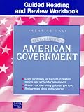 Magruders American Government: Guided Reading And Review Workbook