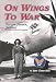 Search : On Wings to War: Teresa James, Aviator