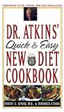 Dr. Atkins' Quick and Easy New Diet Cookbook