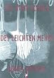 Die hohe Schule des leichten Men�s