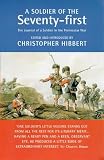 Military Memoirs: A Soldier Of The Seventy-First: The Journal of a Soldier in the Peninsular War (Military Memoirs)